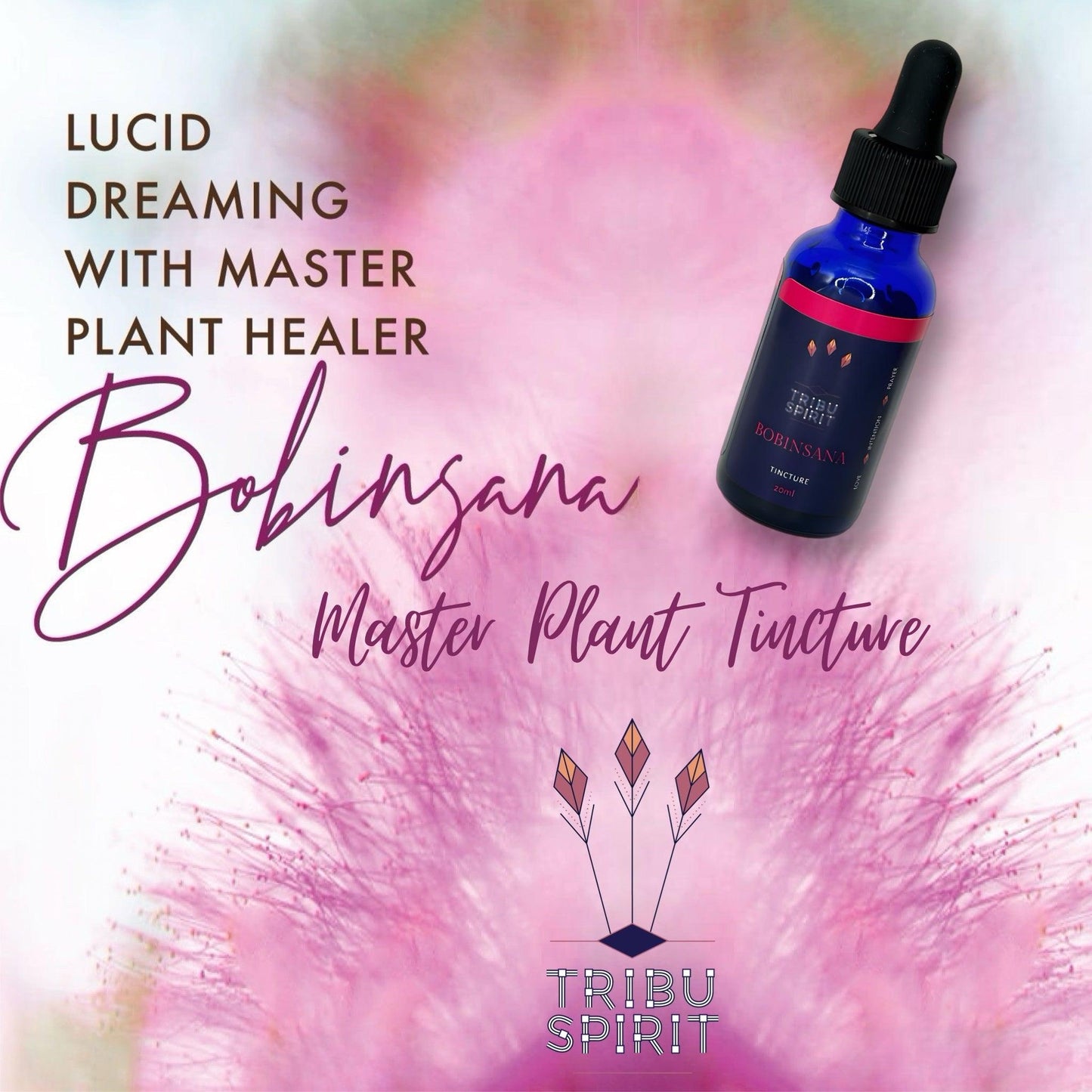 Bobinsana - Master Plant Tincture