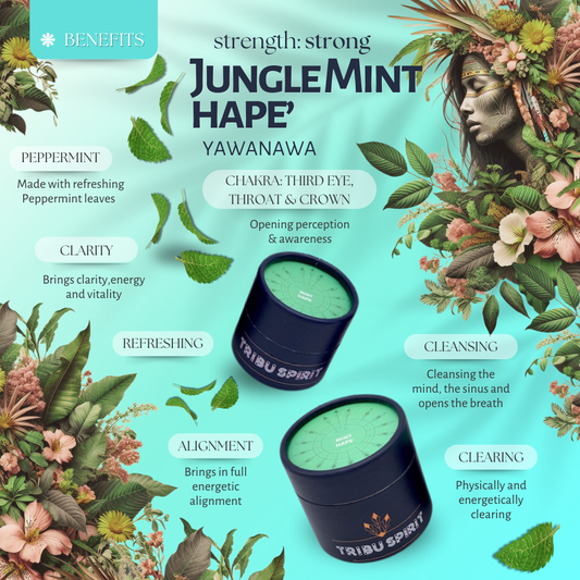 Jungle Mint Hape' - Yawanawa